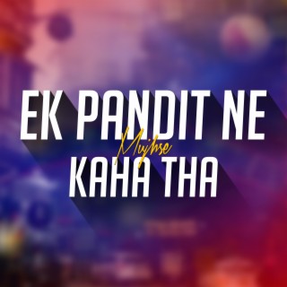 Ek Pandit Ne Kaha Tha Dj Lallu