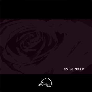 No le vale