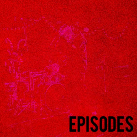 Episodes