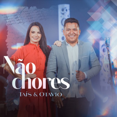 Não Chores | Boomplay Music