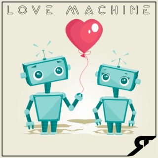 Love Machine