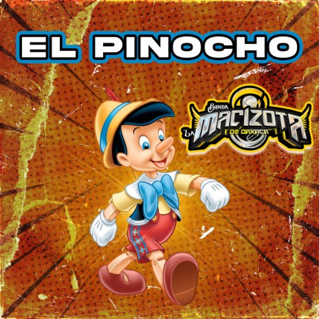 El Pinocho | Boomplay Music