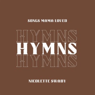 Songs Mama Loved: HYMNS