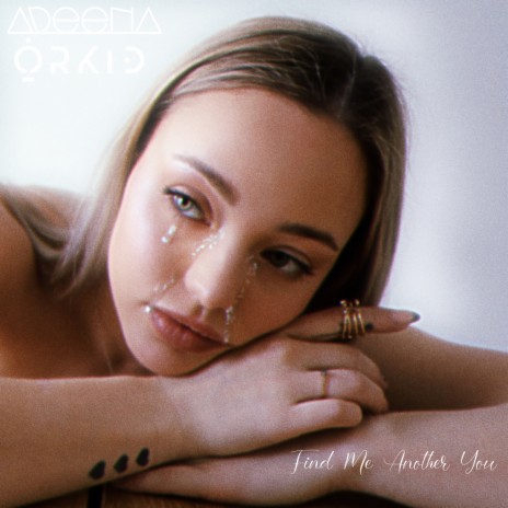 Find Me Another You ft. Adeena | Boomplay Music