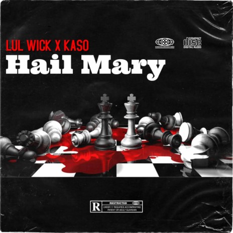 Hail Mary ft. Kaso | Boomplay Music