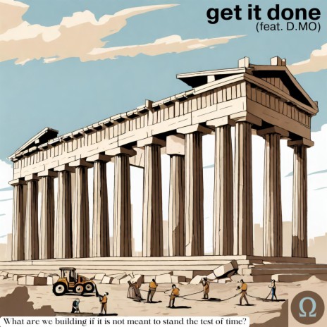Get It Done ft. D.MO | Boomplay Music