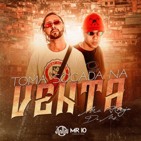 Toma socada na Venta ft. MC DU do MS & Dj Serginho MPC | Boomplay Music
