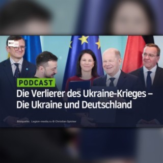 Die Verlierer des Ukraine-Krieges – Die Ukraine und Deutschland
