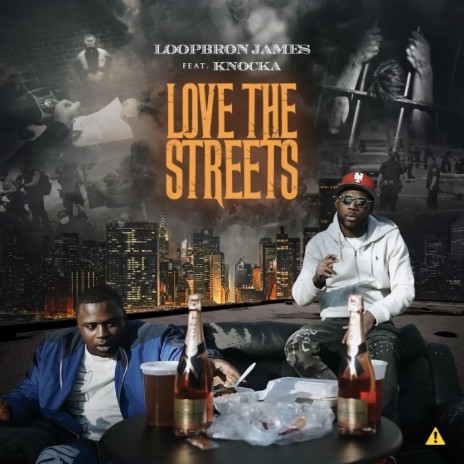Love The Streets (feat. LoopBron James) | Boomplay Music