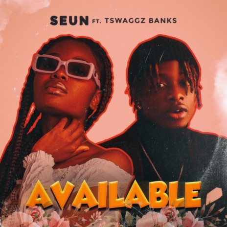Available ft. Tswaggz Banks