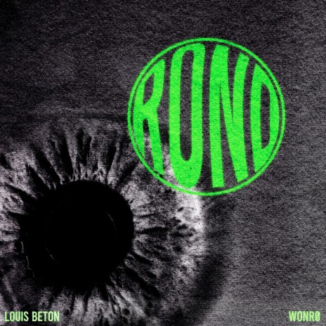 Rond ft. WONRØ | Boomplay Music