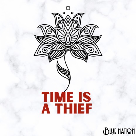 Time Is a Thief | Boomplay Music