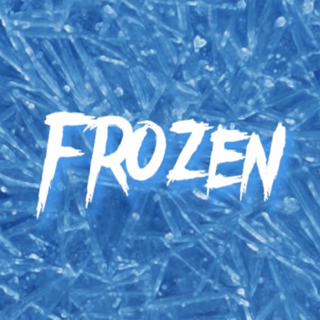 Frozen | Boomplay Music