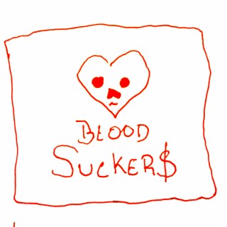 BLOOD SUCKERS