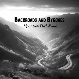 Backroads and Bygones