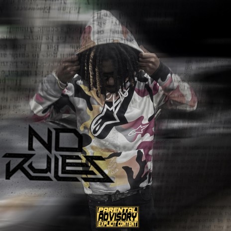 NO RULES | Boomplay Music