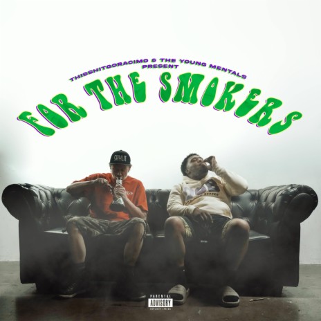 Just Wanna Smoke ft. The Young Mentals, BagBaby Milli & Charlie Muscle