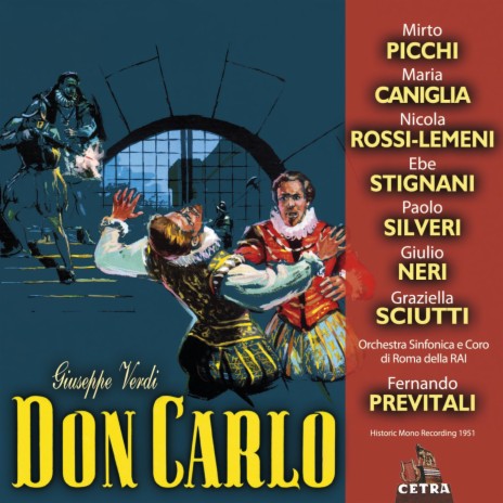 Don Carlo : Act 3 O don fatale, o don crudel [Eboli] ft. Ebe Stignani & Orchestra Sinfonica di Roma della Rai | Boomplay Music