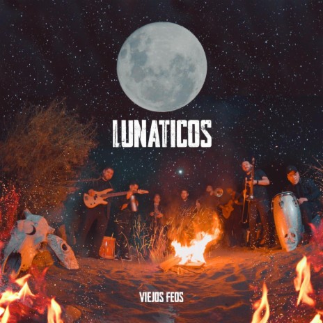 Lunaticos | Boomplay Music