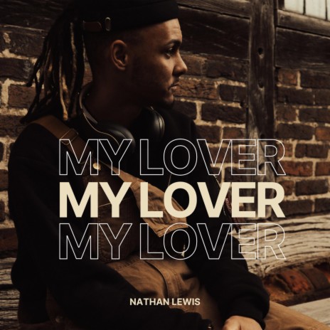 My Lover | Boomplay Music