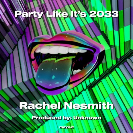 Party Like It’s 2033 | Boomplay Music