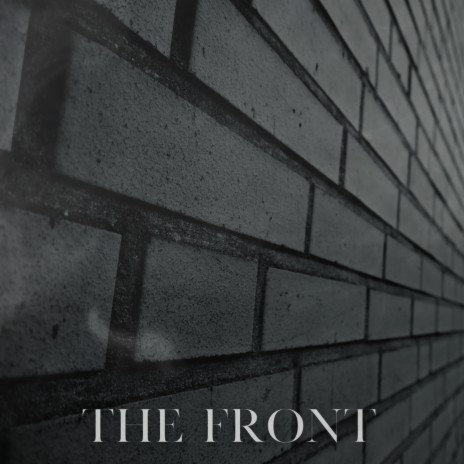 The Front | Boomplay Music