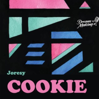 Cookie lyrics | Boomplay Music
