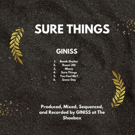SURE THINGS ft. GINISS | Boomplay Music