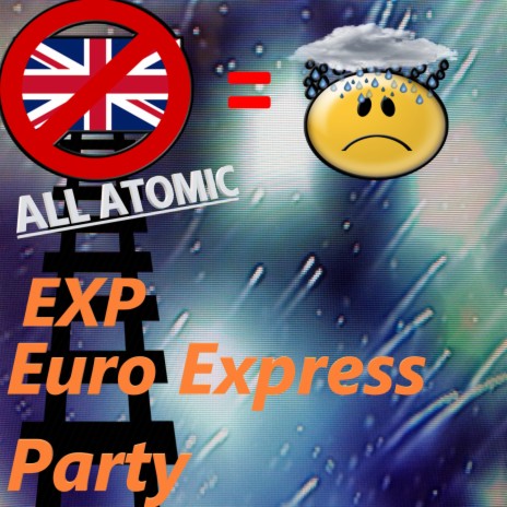 EXP (Euro Express Party) (Remaster 2024) | Boomplay Music