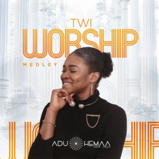Twi Worship Medley