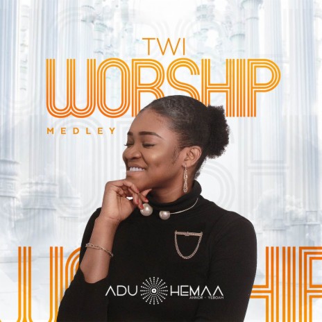 Twi Worship Medley | Boomplay Music