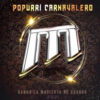 Popurrí Carnavalero