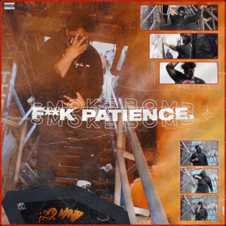 FUCK PATIENCE. | Boomplay Music