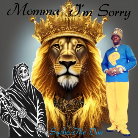 MOMMA I'M SORRY | Boomplay Music