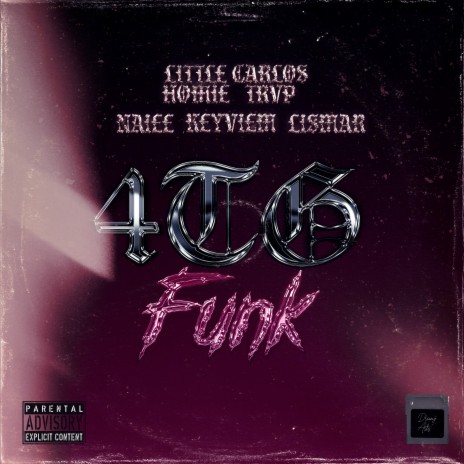 4tg Funk ft. Keyviem, 4TG, Naiee, Lismar & Carlos Trvp | Boomplay Music
