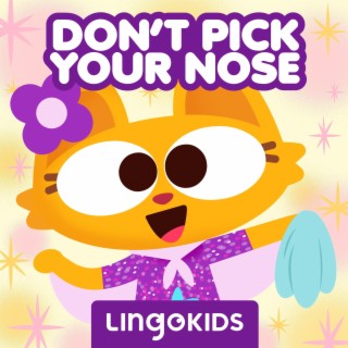 Don't Pick Your Nose (Hygiene Song)