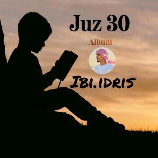Juz 30 Album ibiidris