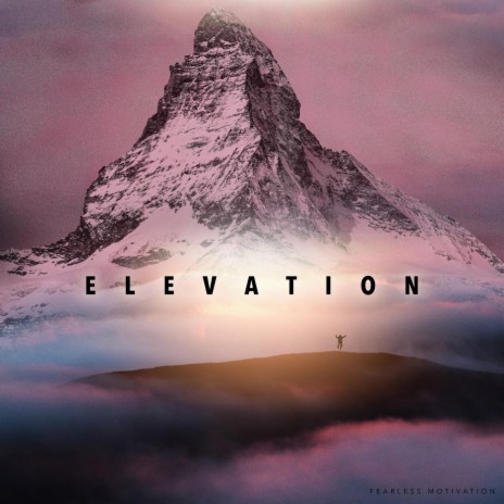 Elevation | Boomplay Music