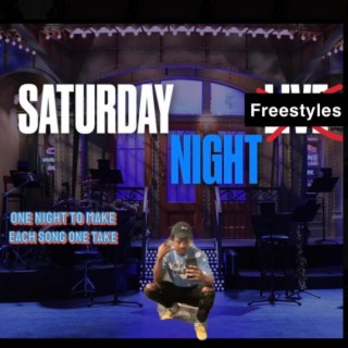 Saturday Night Freestyles