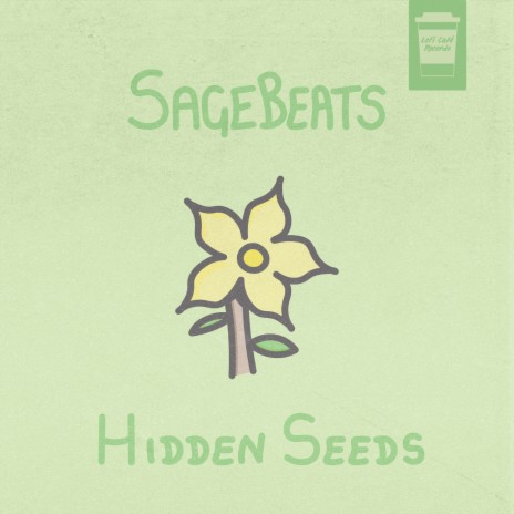 Hidden Seeds | Boomplay Music