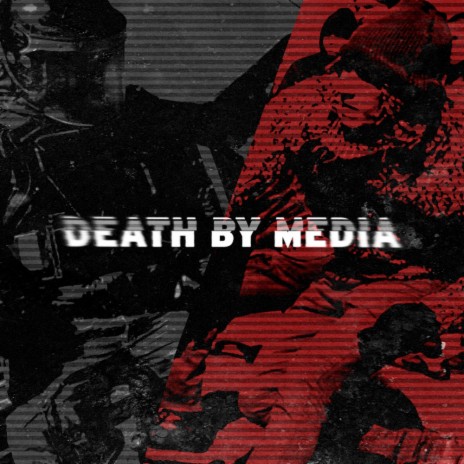 Death By Media