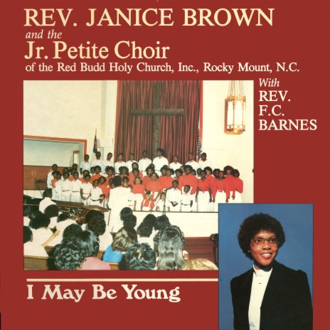 It's Never Too Late ft. Rev. F.C. Barnes & Red Budd Junior Petite Choir | Boomplay Music