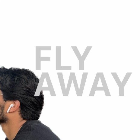 Fly Away | Boomplay Music