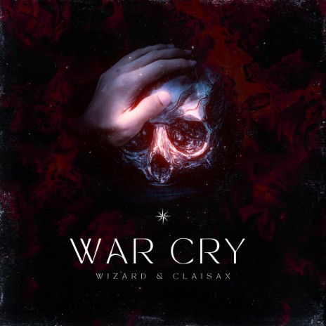 War Cry ft. CLAISAX