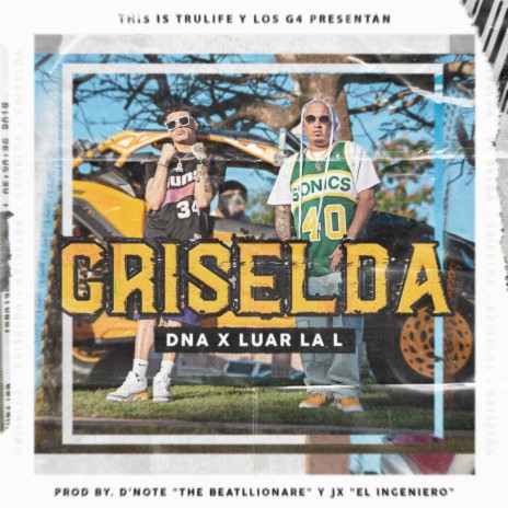 Griselda (feat. Luar La L) | Boomplay Music