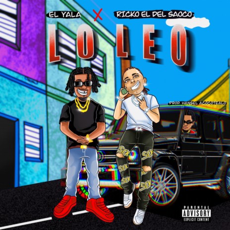 Lo Leo ft. Ricko & Hansel El De La H | Boomplay Music