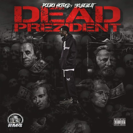 Dead Prezident | Boomplay Music