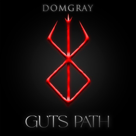 Guts Path | Boomplay Music
