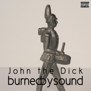 John The Dick