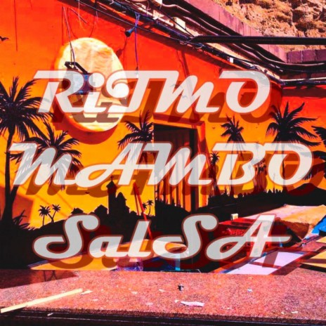 Ritmo Mambo Salsa ft. Mdm | Boomplay Music
